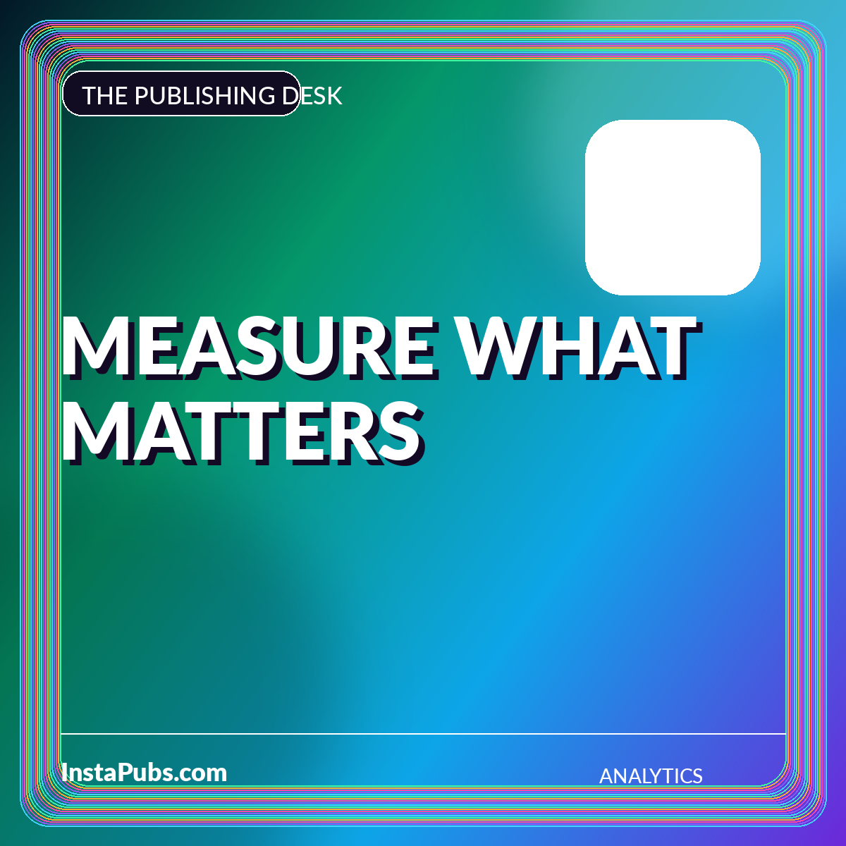 Neon editorial card reading Measure What Matters